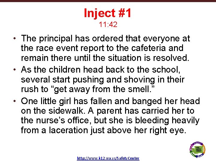 Inject #1 11: 42 • The principal has ordered that everyone at the race