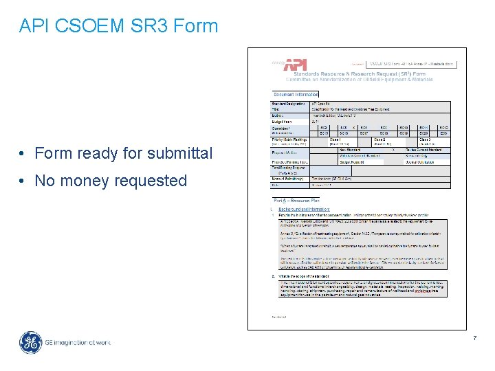 API CSOEM SR 3 Form • Form ready for submittal • No money requested