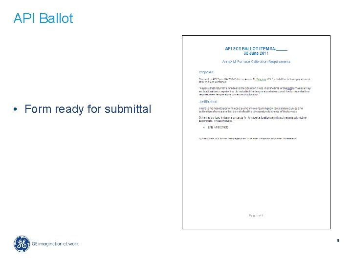 API Ballot • Form ready for submittal 8 