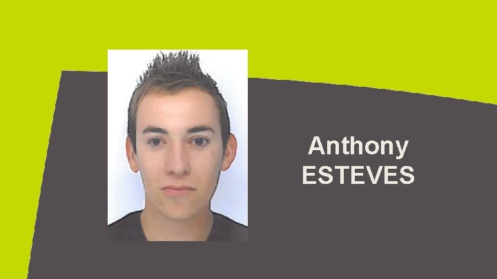 Anthony ESTEVES 