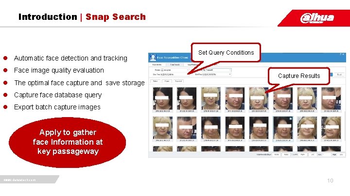 Introduction | Snap Search l Automatic face detection and tracking l Face image quality