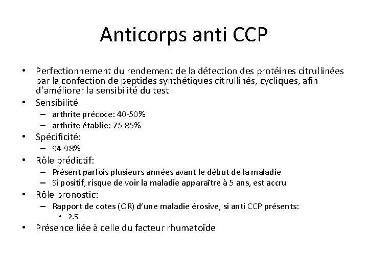 Anticorps anti CCP • Perfectionnement du rendement de la détection des protéines citrullinées par