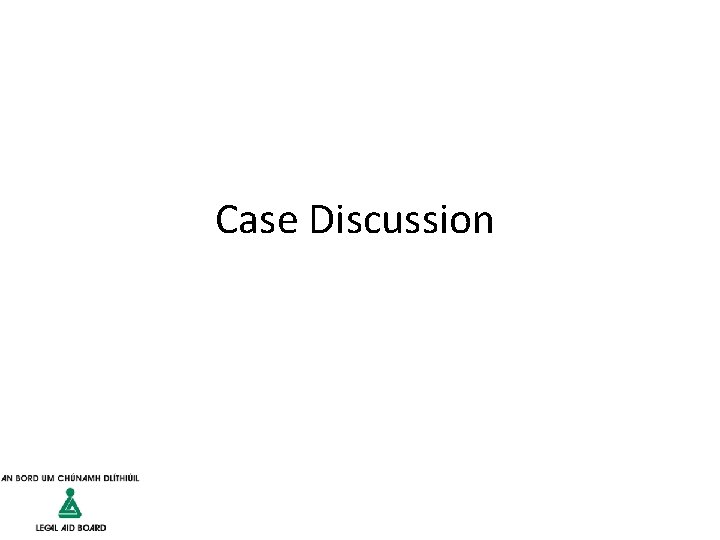 Case Discussion 