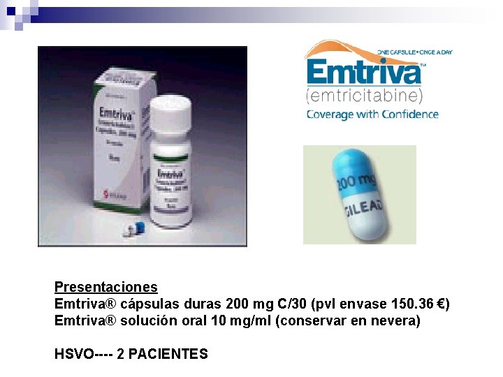 FOTO CAJA EMTRIVA Presentaciones Emtriva® cápsulas duras 200 mg C/30 (pvl envase 150. 36