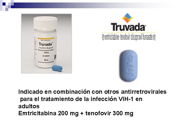 Indicado en combinación con otros antirretrovirales para el tratamiento de la infección VIH-1 en