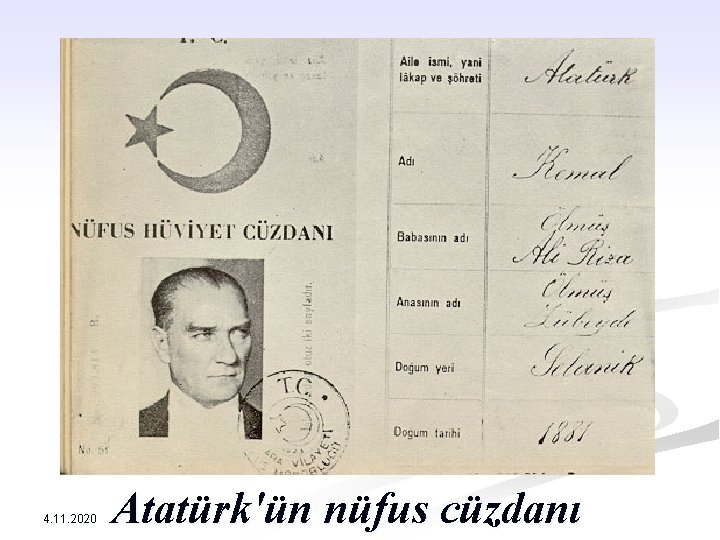 4. 11. 2020 Atatürk'ün nüfus cüzdanı 