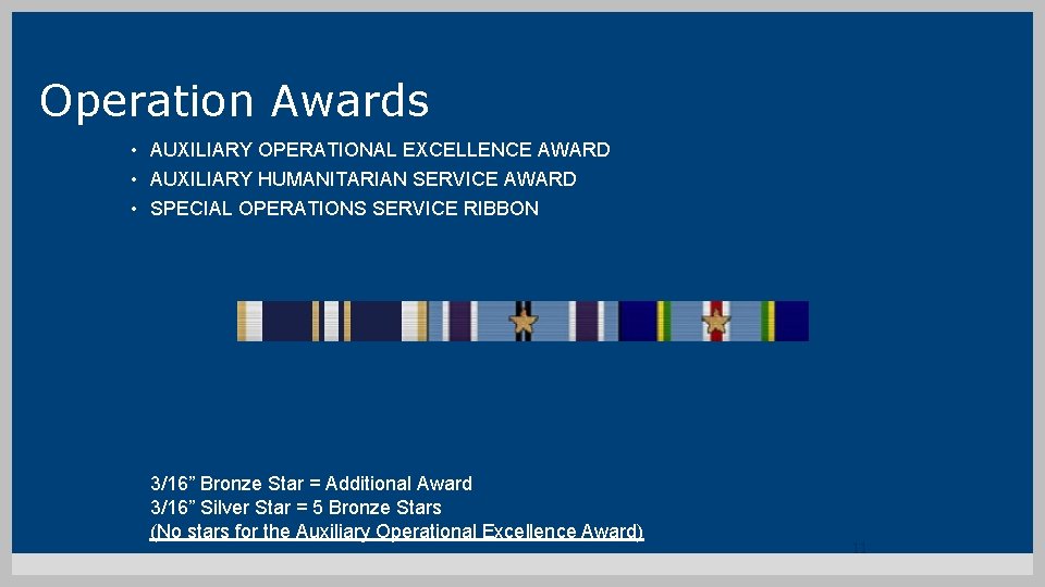 Operation Awards • AUXILIARY OPERATIONAL EXCELLENCE AWARD • AUXILIARY HUMANITARIAN SERVICE AWARD • SPECIAL