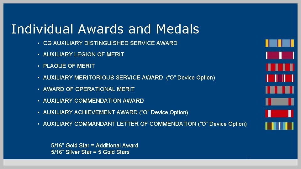 Individual Awards and Medals • CG AUXILIARY DISTINGUISHED SERVICE AWARD • AUXILIARY LEGION OF