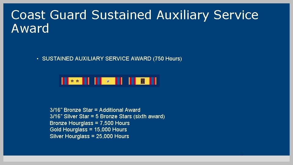 Coast Guard Sustained Auxiliary Service Award • SUSTAINED AUXILIARY SERVICE AWARD (750 Hours) 3/16”