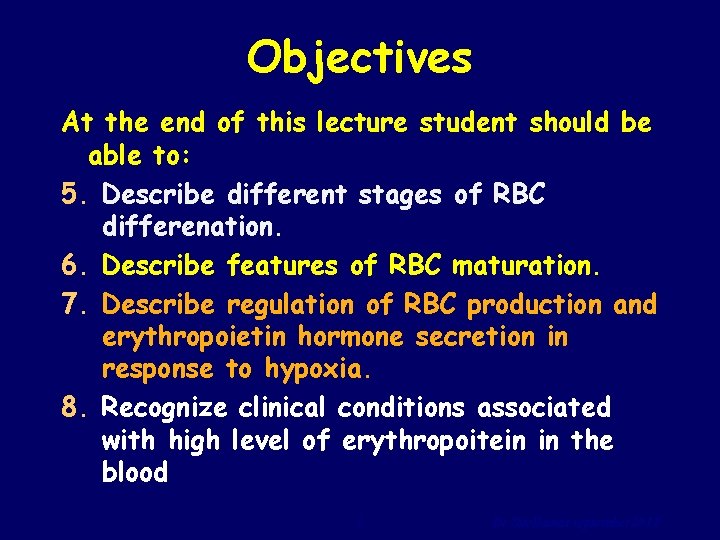 Objectives At the end of this lecture student should be able to: 5. Describe