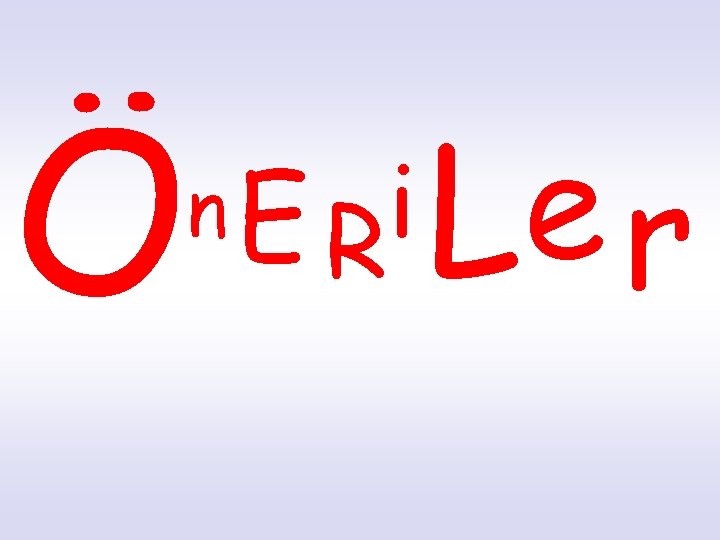 Ö n. E i R Le r 