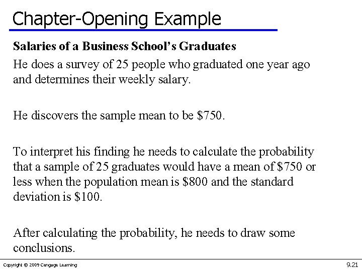 Chapter-Opening Example Salaries of a Business School’s Graduates He does a survey of 25
