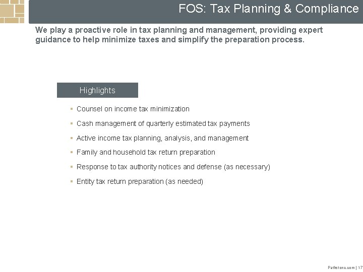 FOS: Tax Planning & Compliance We play a proactive role in tax planning and