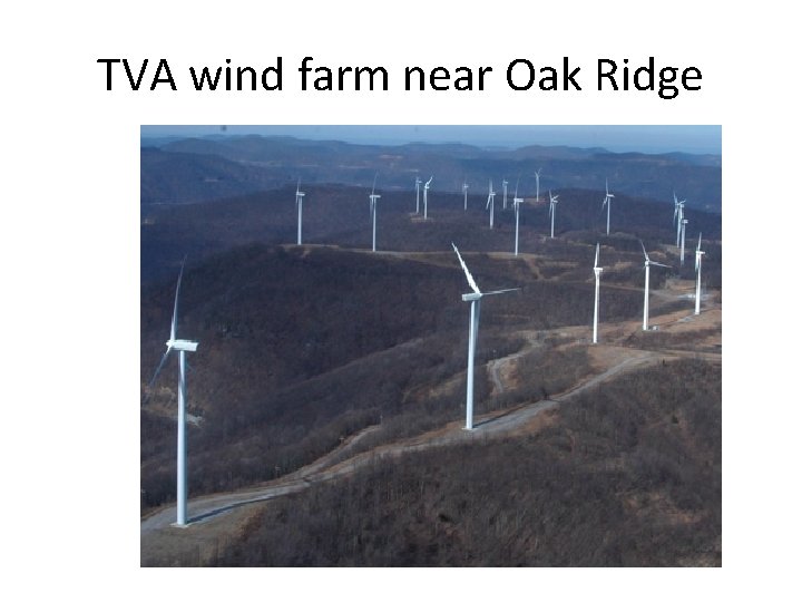 TVA wind farm near Oak Ridge 