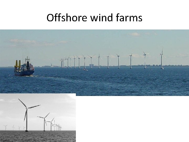 Offshore wind farms 