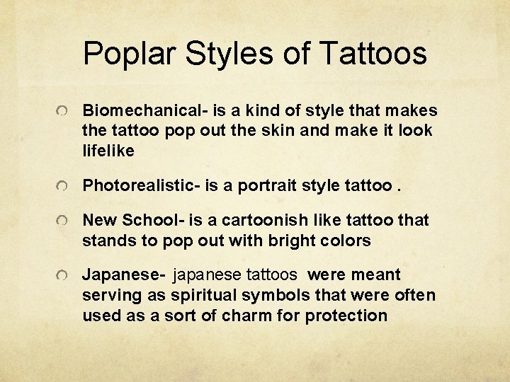 Poplar Styles of Tattoos Biomechanical- is a kind of style that makes the tattoo