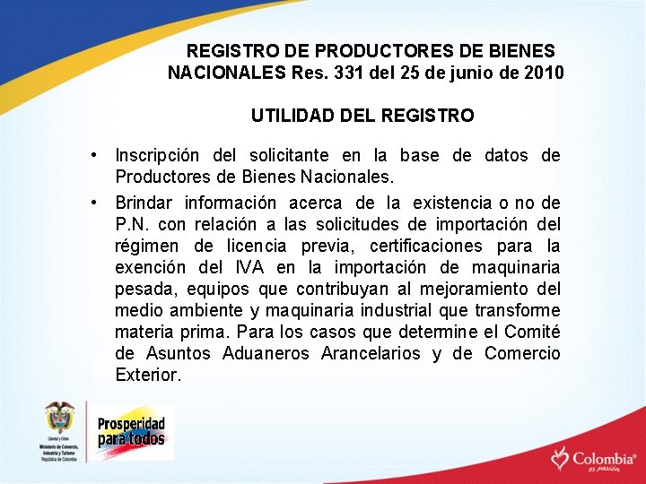 REGISTRO DE PRODUCTORES DE BIENES NACIONALES Res. 331 del 25 de junio de 2010