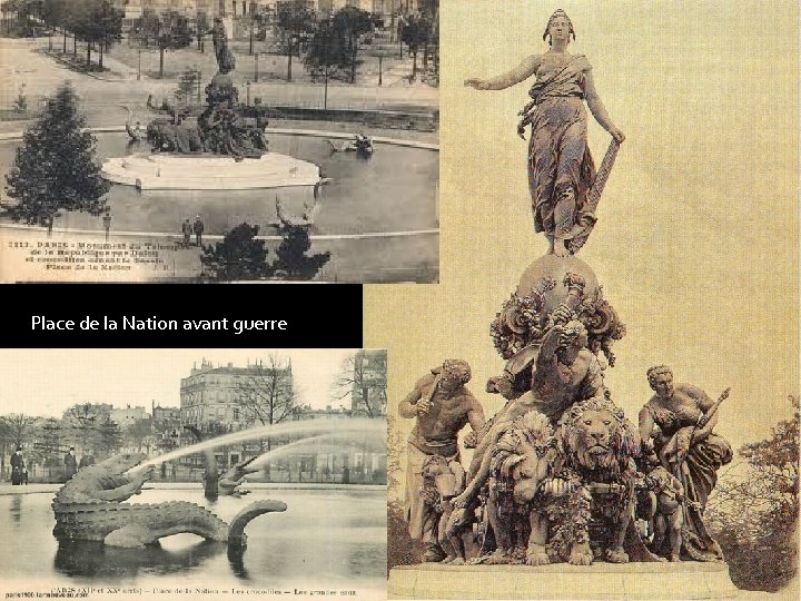 Place de la Nation avant guerre Place de la Nation avant guerre