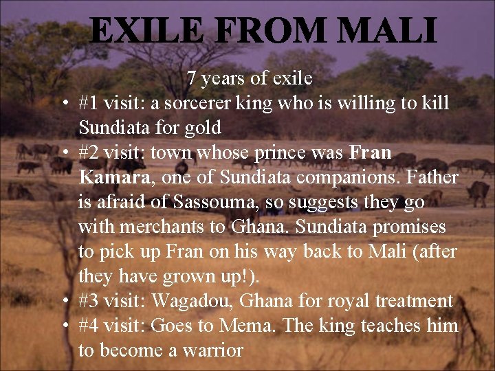  • • 7 years of exile #1 visit: a sorcerer king who is