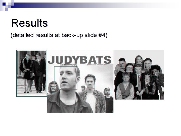Results (detailed results at back-up slide #4) 