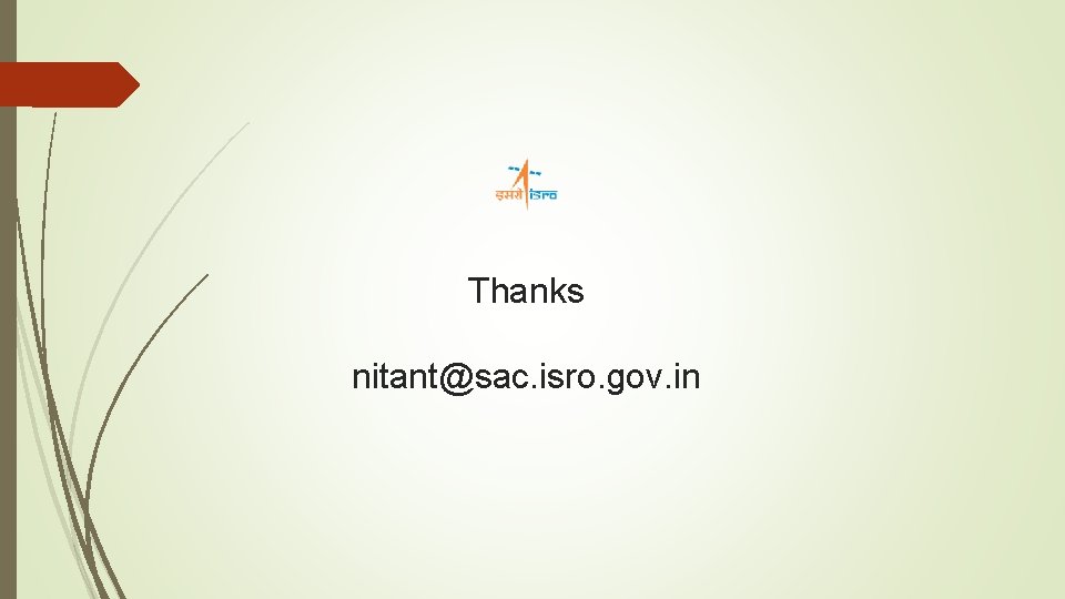 Thanks nitant@sac. isro. gov. in 