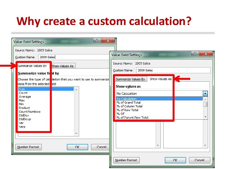 Why create a custom calculation? 