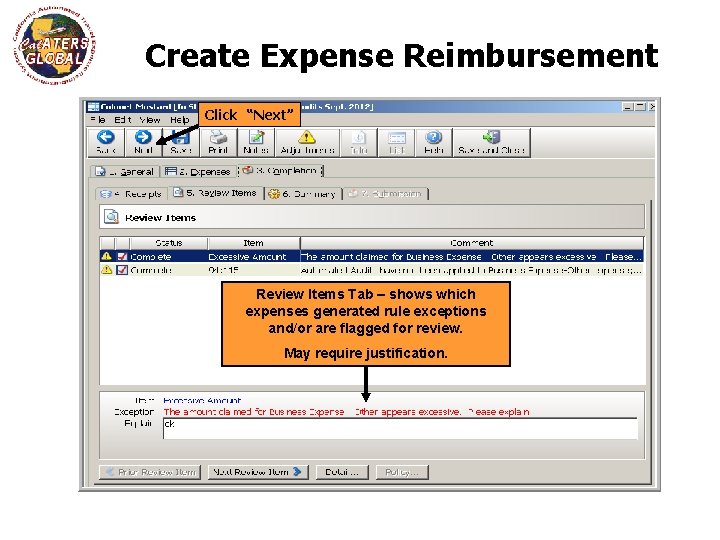 Create Expense Reimbursement Click “Next” Review Items Tab – shows which expenses generated rule