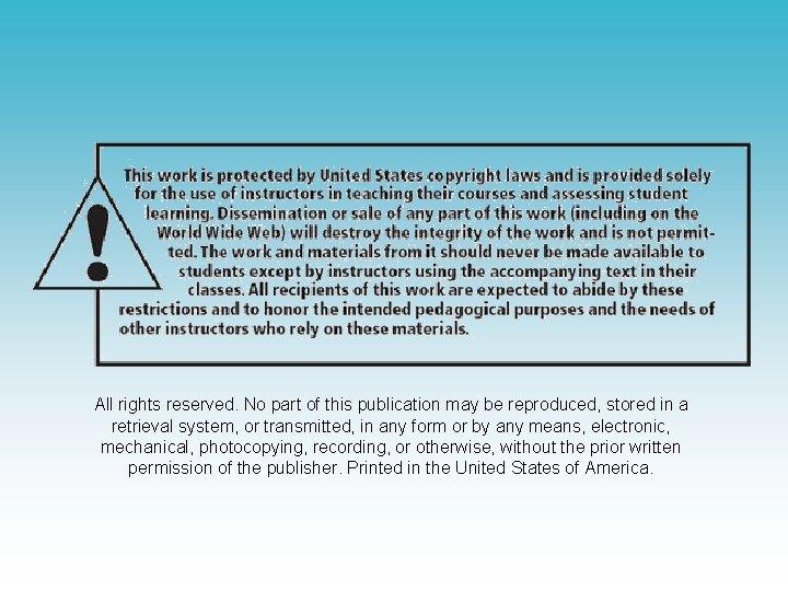 All rights reserved. No part of this publication may be reproduced, stored in a