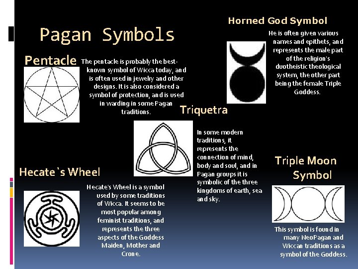 Horned God Symbol Pagan Symbols He is often given various names and epithets, and