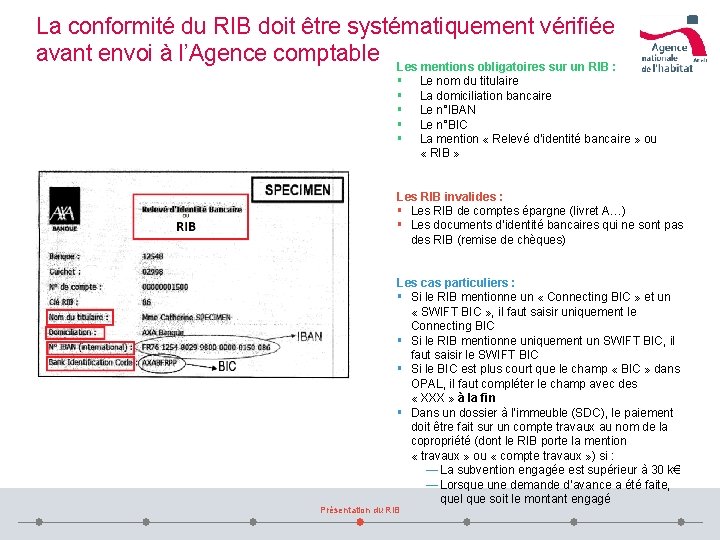 La conformité du RIB doit être systématiquement vérifiée avant envoi à l’Agence comptable Les