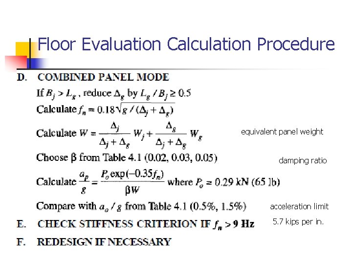 Floor Evaluation Calculation Procedure equivalent panel weight damping ratio acceleration limit 5. 7 kips