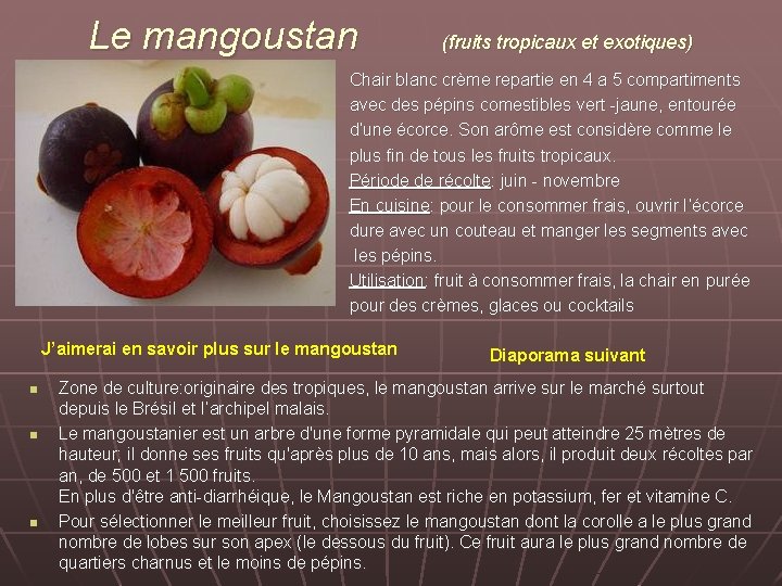 Le mangoustan (fruits tropicaux et exotiques) Chair blanc crème repartie en 4 a 5