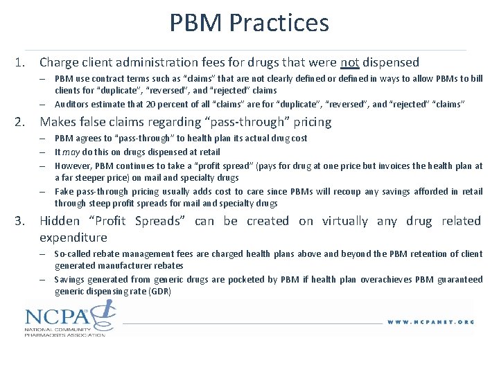 PBM Practices 1. Charge client administration fees for drugs that were not dispensed –