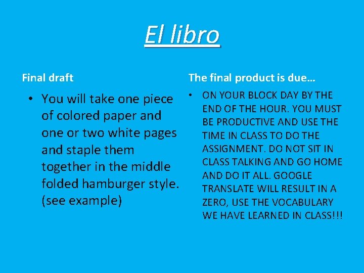 El libro Final draft • You will take one piece of colored paper and