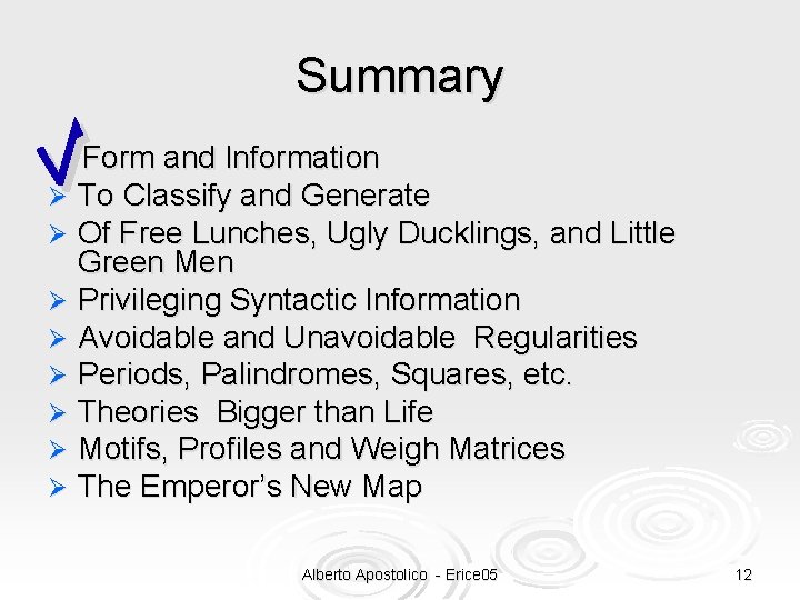 Summary Form and Information Ø To Classify and Generate Ø Of Free Lunches, Ugly