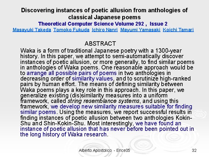 Discovering instances of poetic allusion from anthologies of classical Japanese poems Theoretical Computer Science