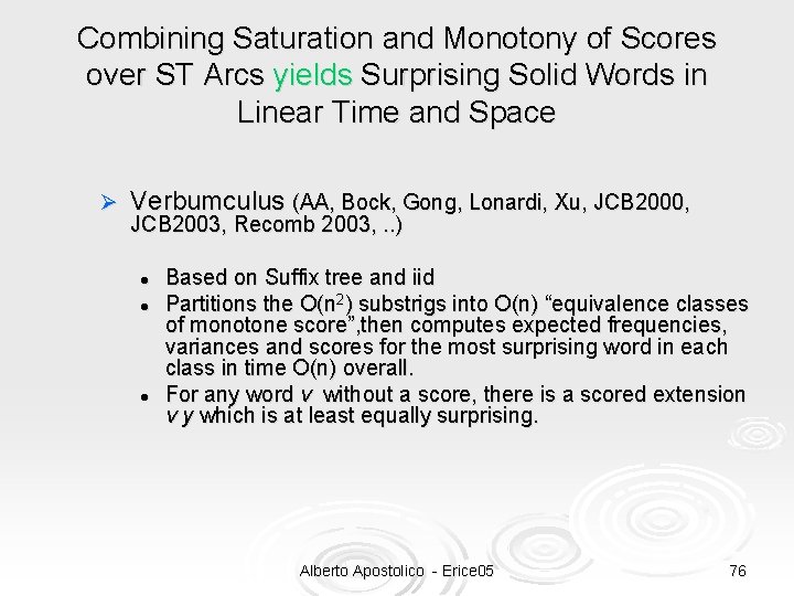 Combining Saturation and Monotony of Scores over ST Arcs yields Surprising Solid Words in