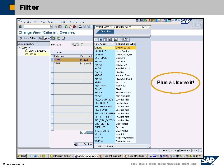 Filter Plus a Userexit! ã SAP AG 2005, 19 