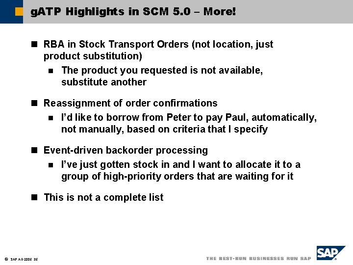 g. ATP Highlights in SCM 5. 0 – More! n RBA in Stock Transport