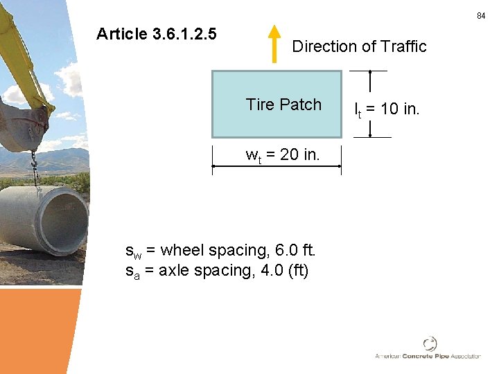 84 Article 3. 6. 1. 2. 5 Direction of Traffic Tire Patch wt =