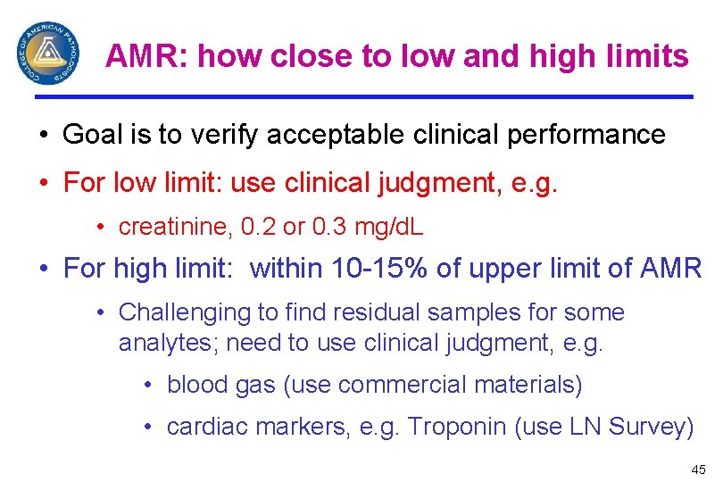 AMR: how close to low and high limits • Goal is to verify acceptable