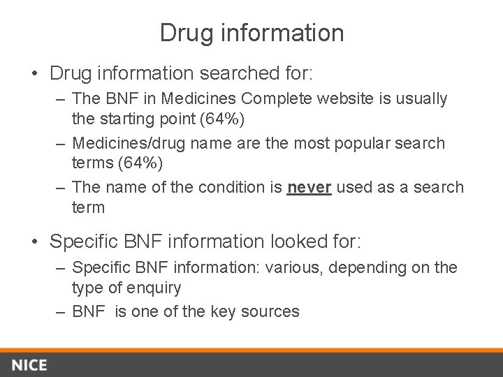 Drug information • Drug information searched for: – The BNF in Medicines Complete website