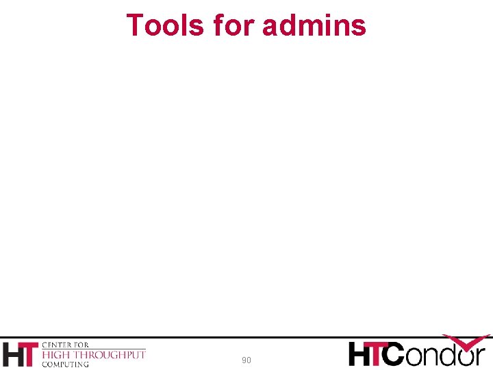 Tools for admins 90 