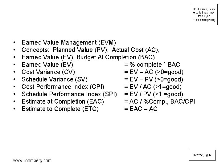  • • • Earned Value Management (EVM) Concepts: Planned Value (PV), Actual Cost