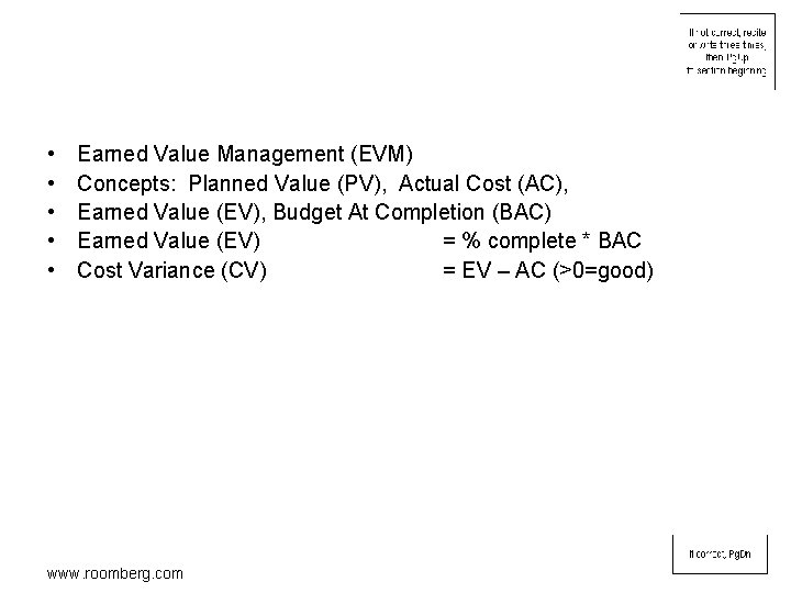  • • • Earned Value Management (EVM) Concepts: Planned Value (PV), Actual Cost
