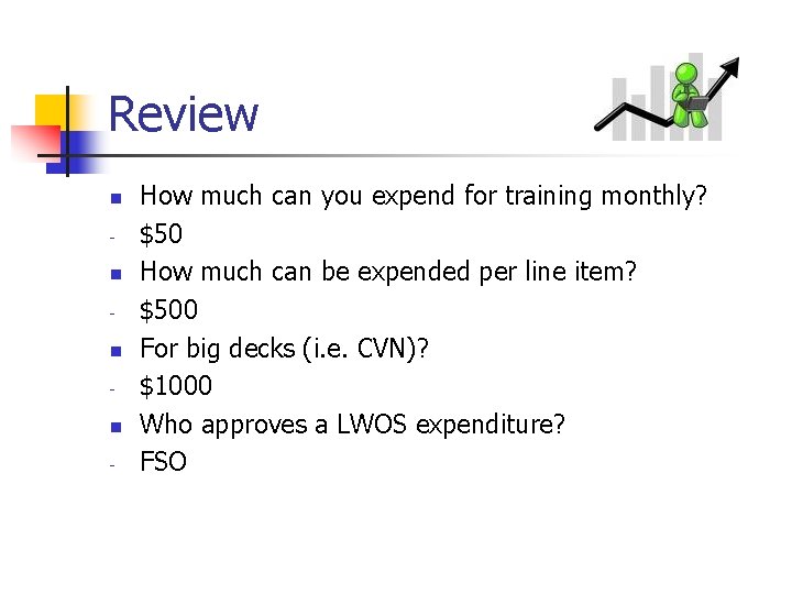 Review n n - How much can you expend for training monthly? $50 How