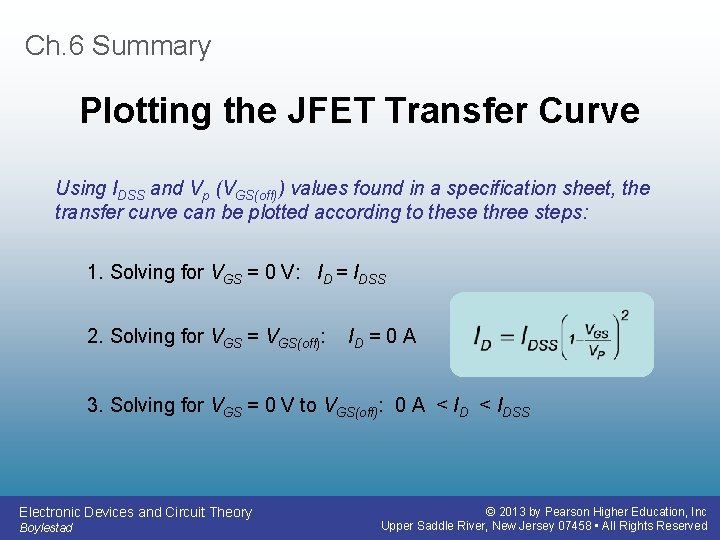 Ch. 6 Summary Plotting the JFET Transfer Curve Using IDSS and Vp (VGS(off)) values