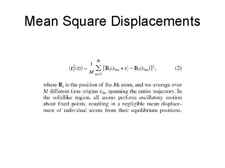 Mean Square Displacements 