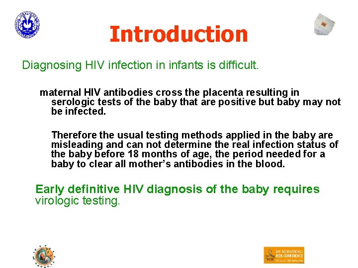 Using DBS for viral diagnosis in ressources limited