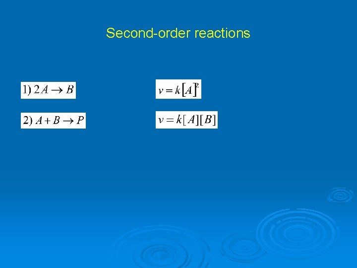 Second-order reactions 